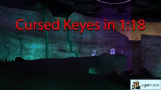 Cursed Keyes in 118 WR [upl. by Reltuc]