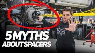 The 5 MYTHS About Wheel Spacers [upl. by Hum]