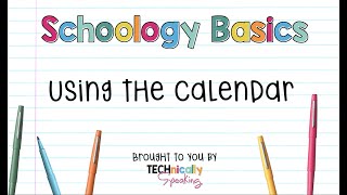 Using the Calendar in Schoology [upl. by Hyde]