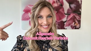 Dating mit Haarteil Perücke  HAIR BEAUTYS [upl. by Llertram]