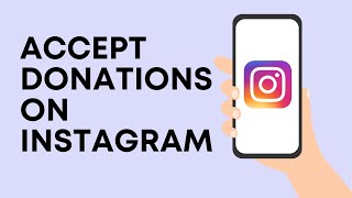 How To Accept Donations On Instagram [upl. by Leumel156]