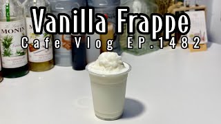 Cafe Vlog EP1482  Vanilla Frappe  Vanilla drinks  Frappe Recipe  Vanilla [upl. by Sirtemed169]