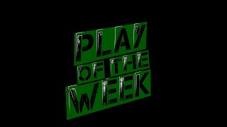 Play Of Week 11012024 [upl. by Neelrahc]