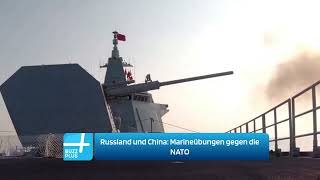 Russland und China vereint gegen die NATO Gemeinsame Marineübungen Machtdemonstration [upl. by Bald]