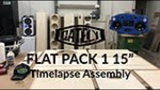 Gately Audio Flat Pack 1 15quot Timelapse Assembly [upl. by Sokim]