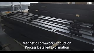 Magnetic Formwork Production Process Detailed Explanation [upl. by Bettina]