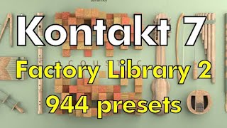 Kontakt factory library 2  Kontakt 7 [upl. by Auria]