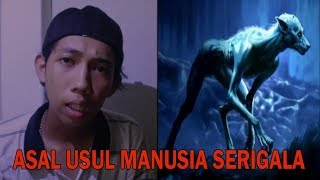 Asal usul manusia serigala atau werewolf [upl. by Elleda]