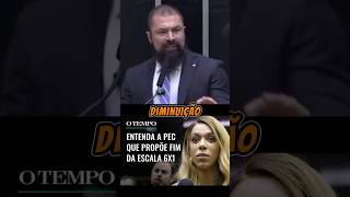 PEC 6X1 Deputado fala da PEC que promete mudar a forma de trabalho no Brasil Qual sua opinião [upl. by Madelaine933]