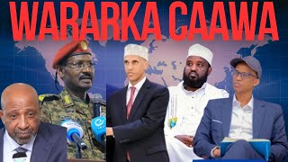 WARKA CAAWA Itoobiya Oo U Hanjabtay Somaliya amp Masar MW Cagjar Oo Iscaddeeyey Imtixaanka amp Xogo [upl. by Anatak705]