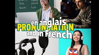 PRONUNCIATION IN FRENCH AND ENGLISH  Prononciation en français et en anglais [upl. by Maxantia296]