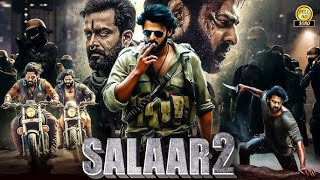 Salaar 2 2024 New Blockbuster Full Action Hindi Dubbed Movie 2024  full movie hindi 2024 part 2 [upl. by Anirehtak]