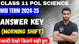 Class 11 Political Science Answer Key Mid Term 202425 Morning Shift 🔥💪👉 Full Solution By Roshan Sah [upl. by Skier]