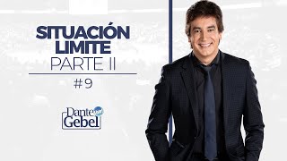 Dante Gebel 09  Situación límite – Parte II [upl. by Sanbo]