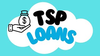 TSP Loans [upl. by Aliuqehs]