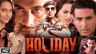 Holiday A Soldier Is Never Off Duty Full HD Movie in Hindi  Akshay Kumar  Sonakshi Sinha  Review [upl. by Nytsirt]