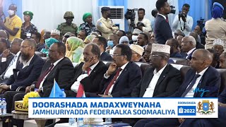 Doorashada Madaxweynaha Soomaaliya 2022 [upl. by Kittie156]