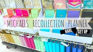 Michaels Recollection Planner Haul and Set Up [upl. by Etnomaj447]