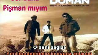 SOR BANA PİŞMANMIYIM KAROKE DUMAN [upl. by Maia]