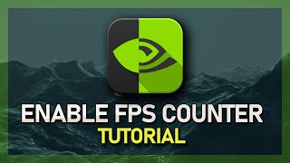 How To Enable FPS Counter with NVIDIA GeForce Experience [upl. by Melvina346]