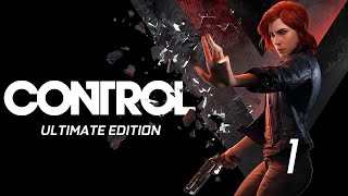 Control Ultimate Edition Gameplay Episode 1 PC Steam [upl. by Root]