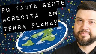 POR QUE AINDA HÁ QUEM ACREDITE EM TERRA PLANA com Schwarza Meteoro [upl. by Ball154]