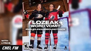 Lozeak  Word Vomit  Lyrics  NHL 23 Soundtrack [upl. by Lav]