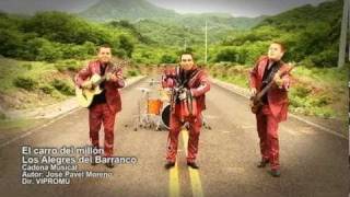 los alegres del barranco  el carro del millon [upl. by Ahsemit]