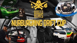 Nürburgring Drift Cup 20151  Boosted Boris [upl. by Jenica]