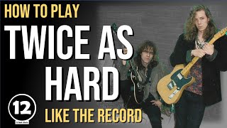 Twice as Hard  The Black Crowes  Guitar Lesson [upl. by Tema]