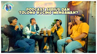 PodcaSTERK S3 PODCAST SERIUS DAN TOLONG KUCING MENGAWAN  Sterk Production [upl. by Narton]