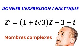 Comment déterminer lexpression analytique à partir dune écriture complexe [upl. by Toor]