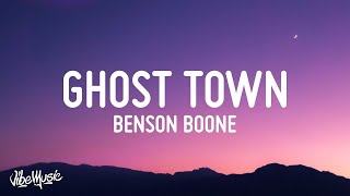 1 HOUR 🕐 Benson Boone  Ghost Town Lyrics “maybe you would be happier with someone else” [upl. by Annohsal]