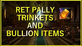 Retribution Paladin Best Trinkets amp Bullion Items for Season 4 Awakened [upl. by Ellenij]