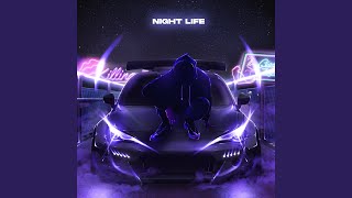 NIGHT LIFE [upl. by Eada]