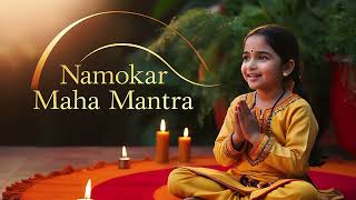 Namokar Mantra  Jain Namaskar Mahamantra  Copyright FREE [upl. by Aida486]