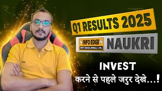 INFO EDGE Q1 results 2025  NAUKRI results today  INFO EDGE Share News  NAUKRI Share latest news [upl. by Brine]