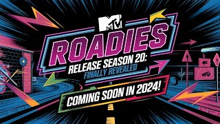 MTV Roadies Season 20 Release Date Finally Revealed [upl. by Bathsheeb]