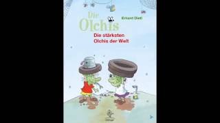 Kinderbücher  Die stärksten Olchis der Welt [upl. by Archangel]