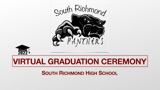 South Richmond High School 2022 Graduation [upl. by Labina108]