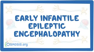 Early infantile epileptic encephalopathy  causes symptoms diagnosis treatment pathology [upl. by Buroker]