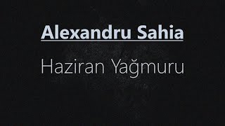 quotHaziran Yağmuruquot Alexandru SAHIA sesli öykü Akın ALTAN alexandrusahia akınaltan seslikitap [upl. by Hackathorn631]