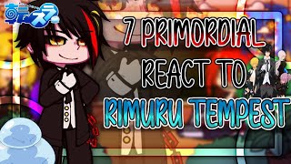 quot7 Primordial Demons react to Rimuru Tempestquot  FULL EPISODE  made by  ItzMaeツ [upl. by Nylleoj]