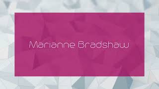 Marianne Bradshaw  appearance [upl. by Latrina704]