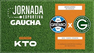 AO VIVO Grêmio x Goiás  Brasileirão Série A  Jornada Digital 30112023 [upl. by Eseenaj]