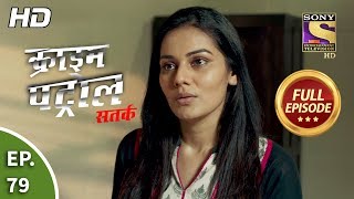 Crime Patrol Satark Season 2  Ep 79  Full Episode  31st October 2019 [upl. by Dasha54]