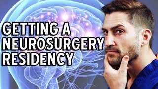 How to Get a Neurosurgery Residency as an IMG [upl. by Hester]