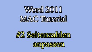 Abschlussarbeit in Word 2011 am Mac 2 Seitenzahlen anpassen [upl. by Norse]