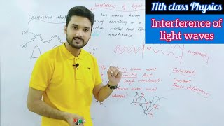 Interference of light waves  class 11 physics  Waves and oscillation  physics ka safar [upl. by Nagaek82]