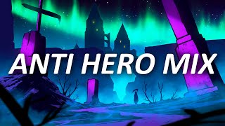 The badass anti hero playlist [upl. by Okin]